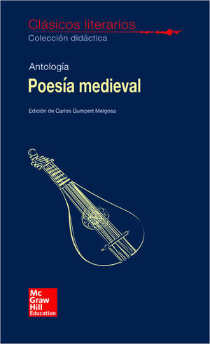 CLASICOS LITERARIOS. POESIA MEDIEVAL