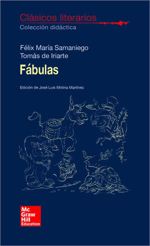 CLASICOS LITERARIOS. FABULAS