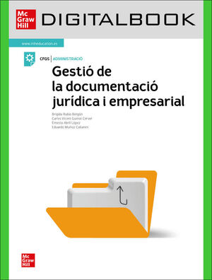 DIG GESTIO DE LA DOCUMENTACIO JURIDICA I EMPRESARIAL. GS