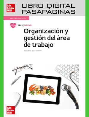 ORGANIZACIÓN Y GESTIÓN DEL ÁREA DE TRABAJO ASIGNADA EN LA UNIDAD/GABINETE DE DIE