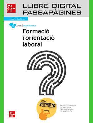 FORMACIÓ I ORIENTACIÓ LABORAL. GRAU MITJÀ. LLIBRE DIGITAL PASSAPÀGINES