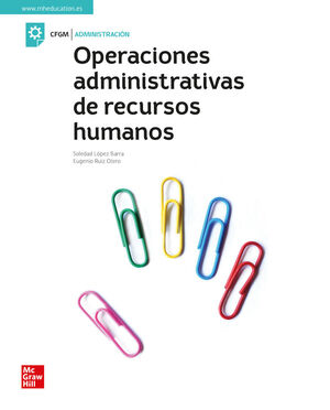 OPERACIONES ADMINISTRATIVAS DE RECURSOS HUMANOS 22 GM CF