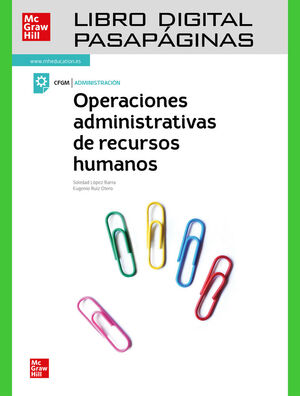 OPERACIONES ADMINISTRATIVAS DE RECURSOS HUMANOS. LIBRO DIGITAL PASAPÁGINAS