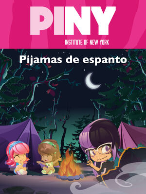 PIJAMAS DE ESPANTO (PINY INSTITUTE OF NEW YORK)