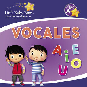 VOCALES (LITTLE BABY BUM. DIDÁCTICOS)