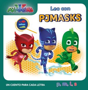 UN CUENTO PARA CADA LETRA: P, M, L, S (LEO CON PJ MASKS)