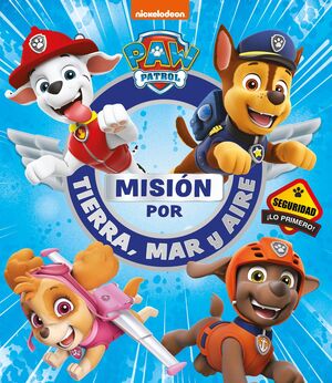 Leo con Paw Patrol, La Patrulla Canina - Un cuento para cada letra: a, e,  i, o, u - p, l, m, s