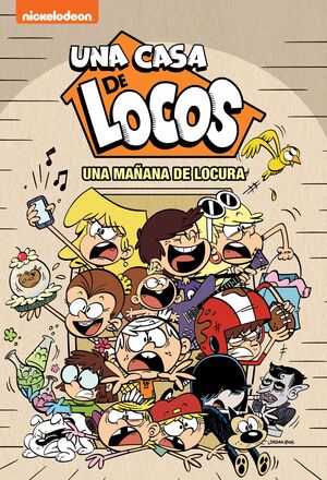 UNA CASA DE LOCOS. CÓMIC 6 - UNA MAÑANA DE LOCURA