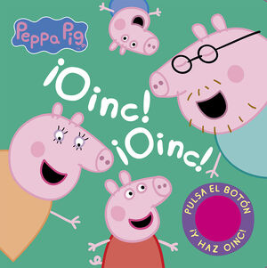 ¡OINC! ¡OINC! (LIBRO CON SONIDOS)