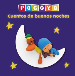 POCOYÓ. RECOPILATORIO DE CUENTOS - CUENTOS DE BUENAS NOCHES