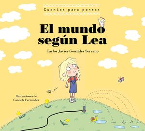 EL MUNDO SEGÚN LEA. CINCO CUENTOS PARA PENSAR