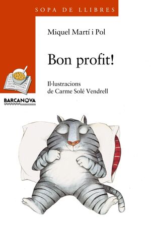 BON PROFIT! / PER MOLTS ANYS!