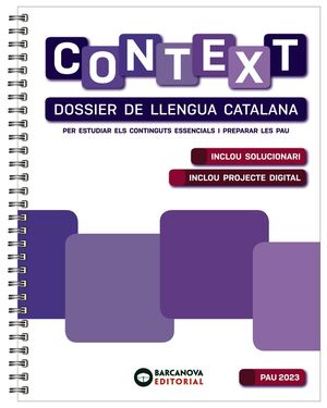 CONTEXT. DOSSIER DE LLENGUA CATALANA. BATXILLERAT
