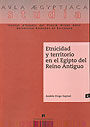 ETNICIDAD Y TERRITORIO EN EL EGIPTO DEL REINO ANTIGUO