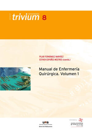 MANUAL DE ENFERMERÍA QUIRÚRGICA (VOLUM I)