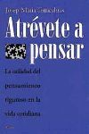 ATRÉVETE A PENSAR