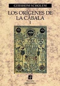 LOS ORÍGENES DE LA CÁBALA, VOL. 1