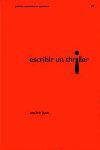 ESCRIBIR UN THRILLER