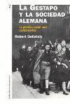 LA GESTAPO Y LA SOCIEDAD ALEMANA
