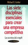 LAS SIETE DISCIPLINAS ESENCIALES PARA CREAR UNA EMPRESA COMPETITIVA