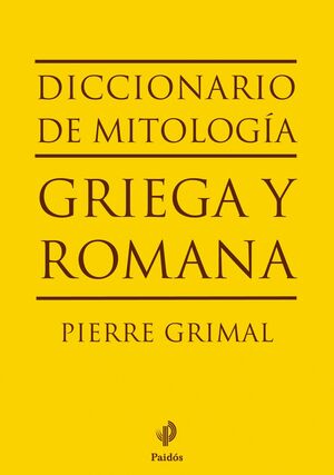 DICCIONARIO DE MITOLOGÍA GRIEGA Y ROMANA