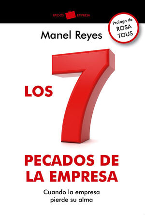 LOS 7 PECADOS DE LA EMPRESA