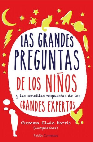 LAS GRANDES PREGUNTAS DE LOS NIÑOS