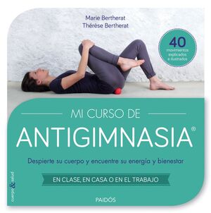 MI CURSO DE ANTIGIMNASIA®