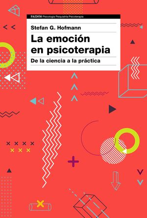 LA EMOCIÓN EN PSICOTERAPIA