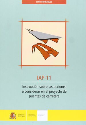 INSTRUCCIÓN SOBRE LAS ACCIONES A CONSIDERAR EN EL PROYECTO DE PUENTES DE CARRETE