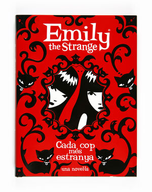 EMILY THE STRANGE: CADA COP MÉS ESTRANYA