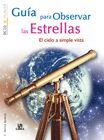 GUÍA PARA OBSERVAR LAS ESTRELLAS