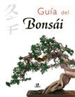GUÍA DEL BONSÁI