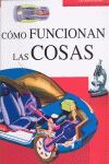 CÓMO FUNCIONAN LAS COSAS