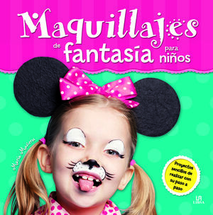 MAQUILLAJES DE FANTASÍA PARA NIÑOS