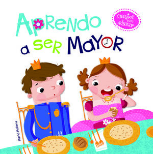 APRENDO A SER MAYOR