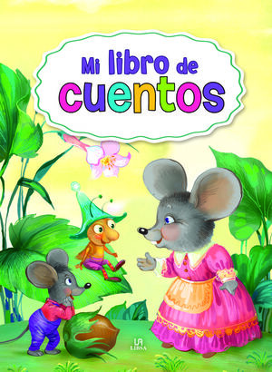 MI LIBRO DE CUENTOS