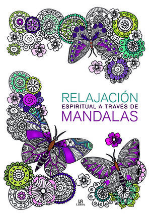 RELAJACIÓN ESPIRITUAL A TRAVÉS DE MANDALAS