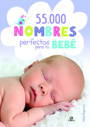 55.000 NOMBRES PERFECTOS PARA TU BEBÉ