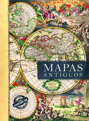 MAPAS ANTIGUOS