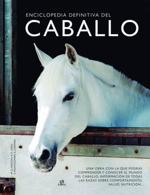 ENCICLOPEDIA DEFINITIVA DEL CABALLO