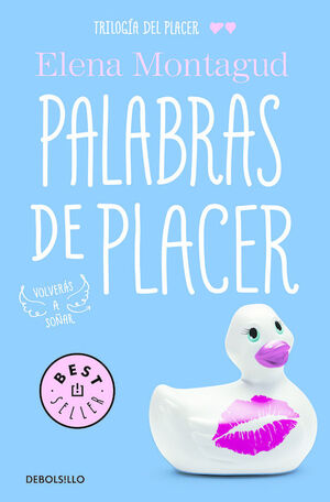 PALABRAS DE PLACER (TRILOGÍA DEL PLACER 2)