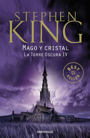 MAGO Y CRISTAL (LA TORRE OSCURA 4)