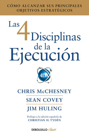 LAS 4 DISCIPLINAS DE LA EJECUCIÓN