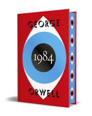 1984 (EDICIÓN DEFINITIVA AVALADA POR THE ORWELL ES