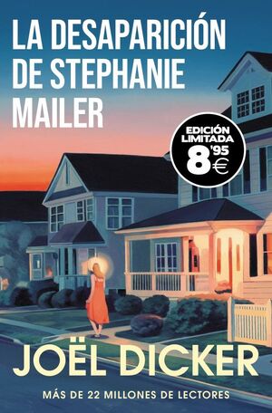 DESAPARICIÓN DE STEPHANIE MAILER, LA (EDICIÓN LIMI