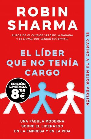 LÍDER QUE NO TENÍA CARGO, EL (EDICIÓN LIMITADA · B