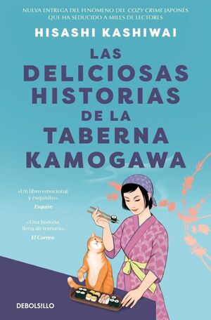 DELICIOSAS HISTORIAS DE LA TABERNA KAMOGAWA, LAS (