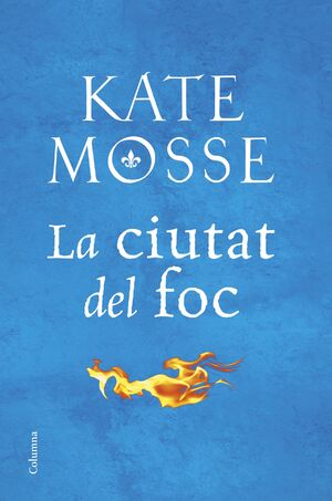 LA CIUTAT DEL FOC