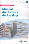 MANUAL DEL AUXILIAR DE ARCHIVOS